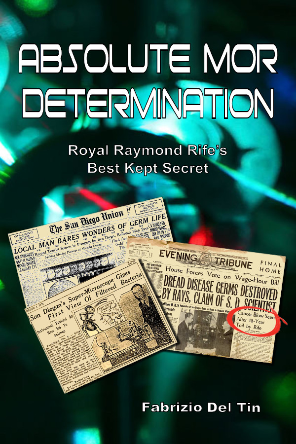 Absolute MOR Determination: Royal Raymond Rife's Best Kept Secret